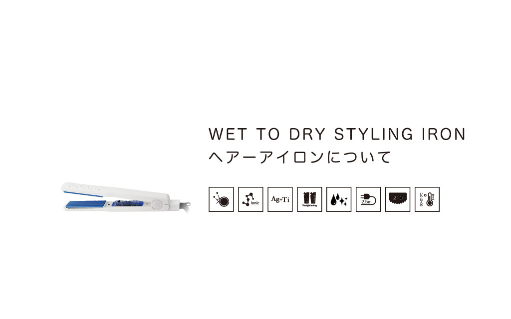 WET TO DRY STYLING IRON